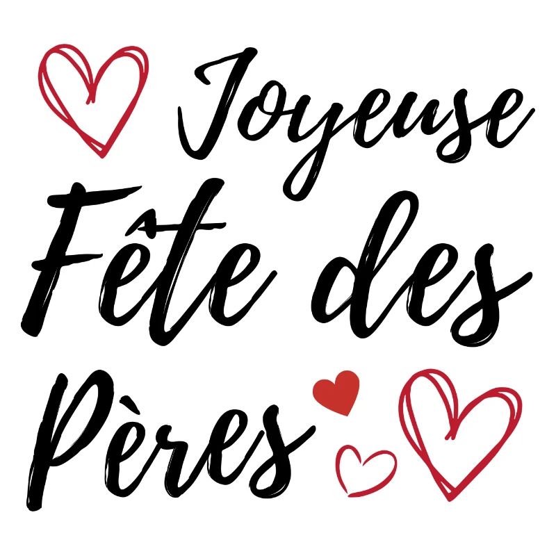 Joyeuse fête des pères