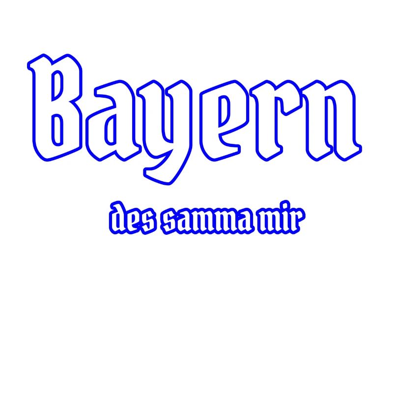 Bayern - des samma mir