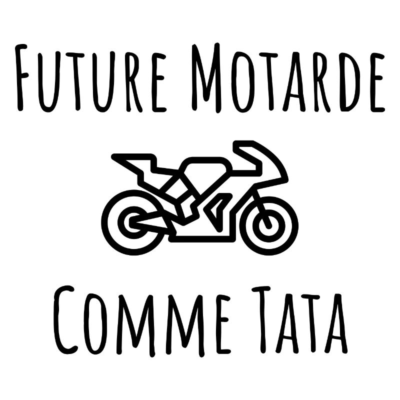 future motarde comme tata cadeau bebe naissance