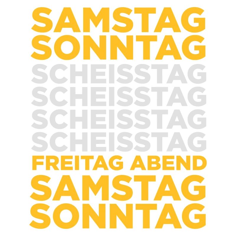Der Scheißtag in einer Woche!