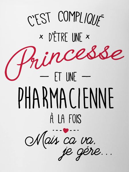 Princesse et Pharmacienne