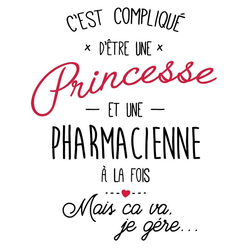 Princesse et Pharmacienne