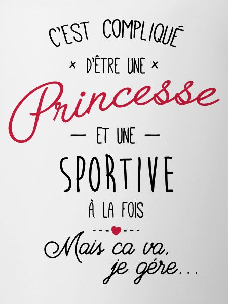 Princesse et sportive