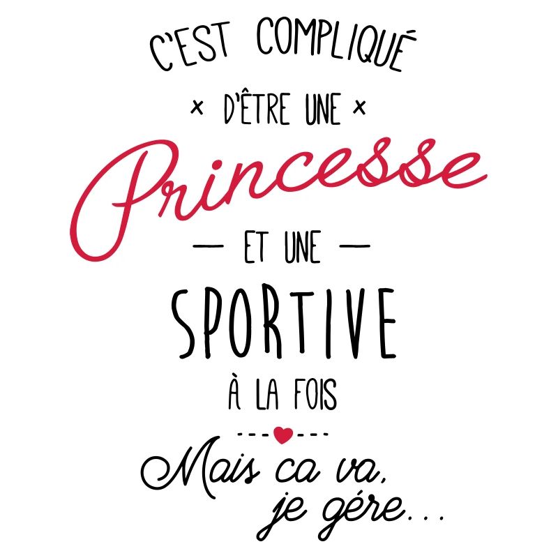 Princesse et sportive