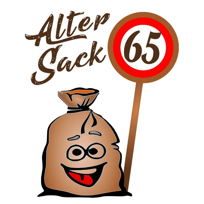 Alter Sack - 65. Geburtstag - 65 - Fünfundsechzig