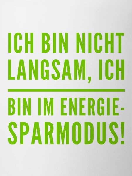 ich bin nicht langsam