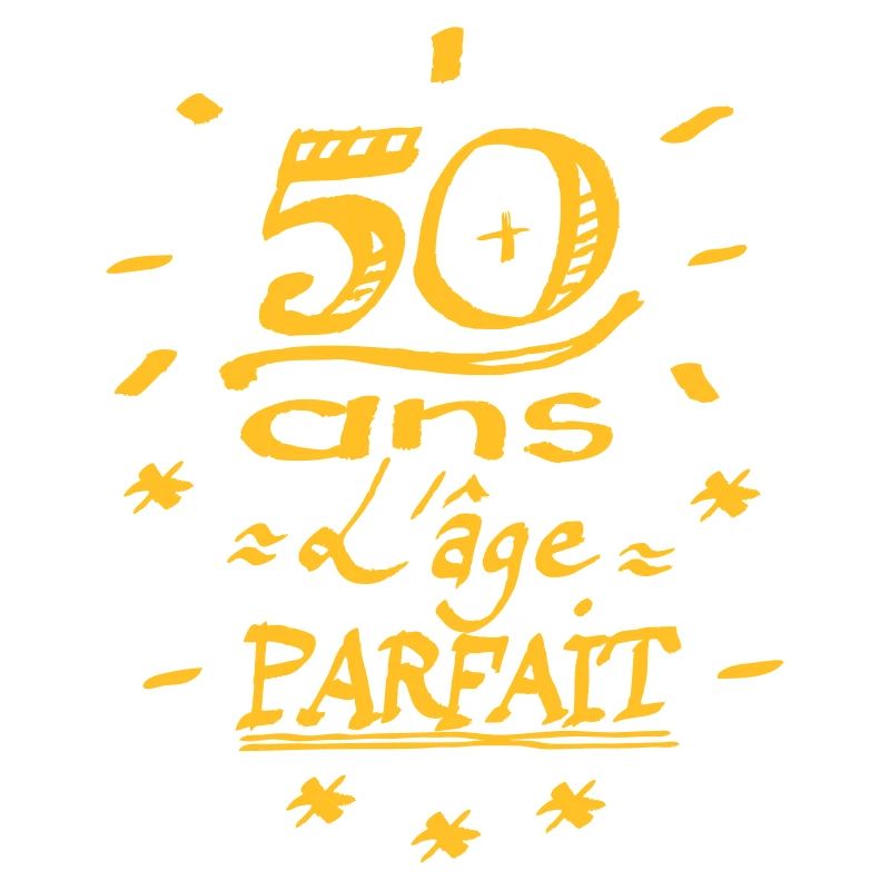 Anniversaire 50 ans l'âge parfait