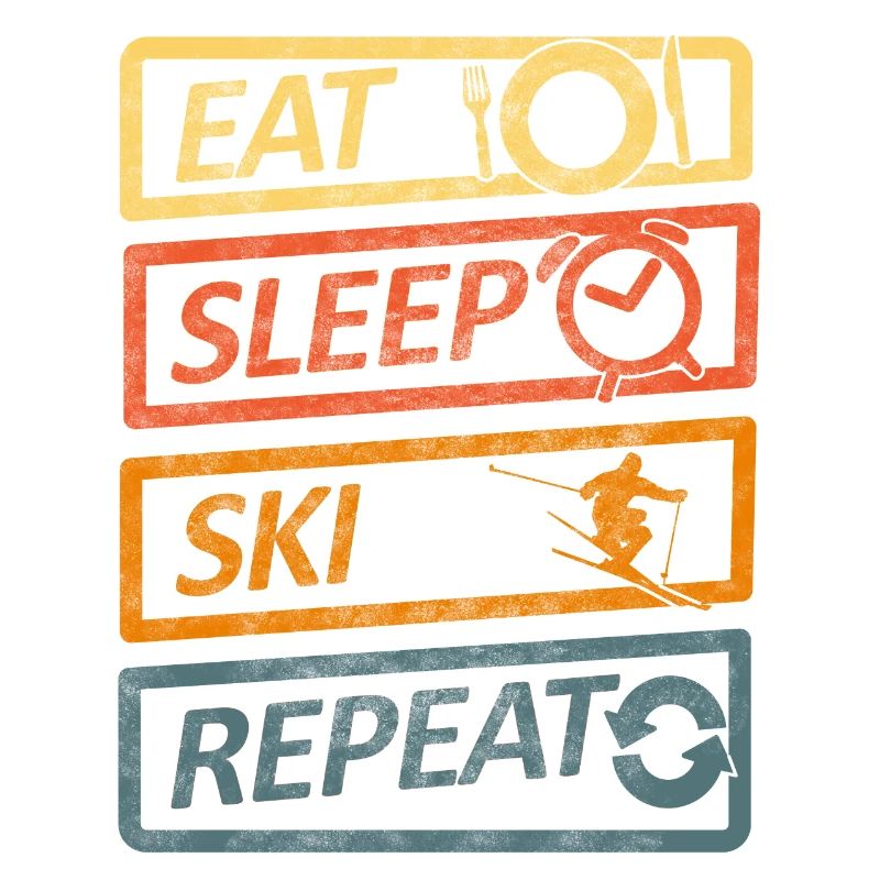 Eat Sleep Ski Repeat