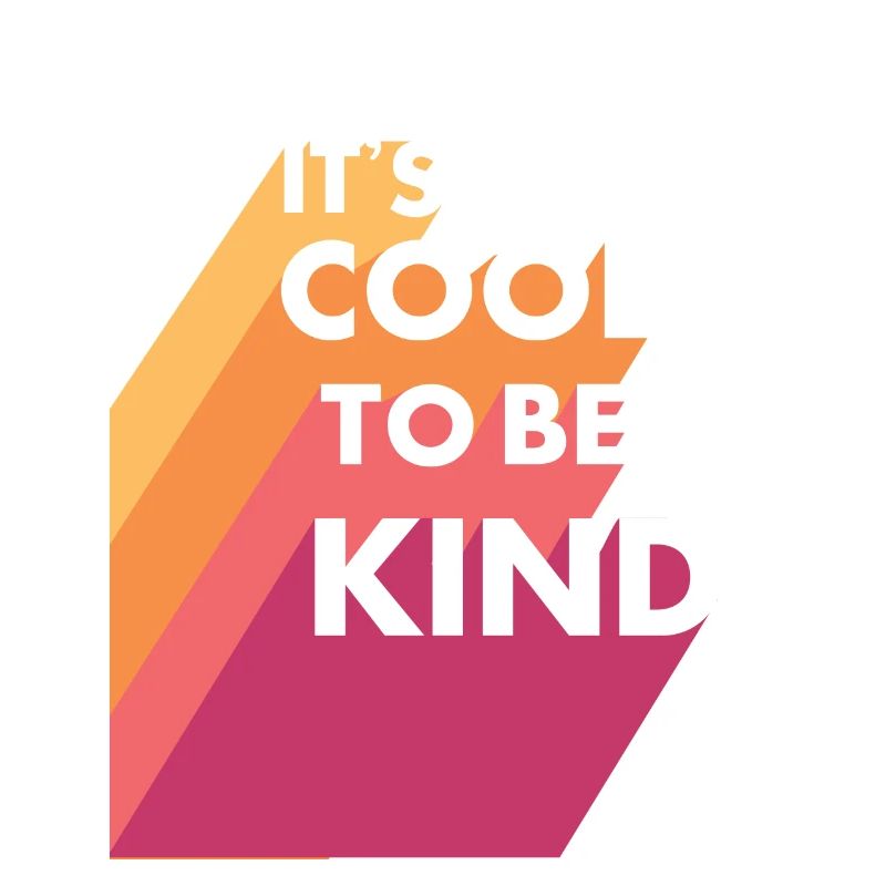 It's cool to be kind