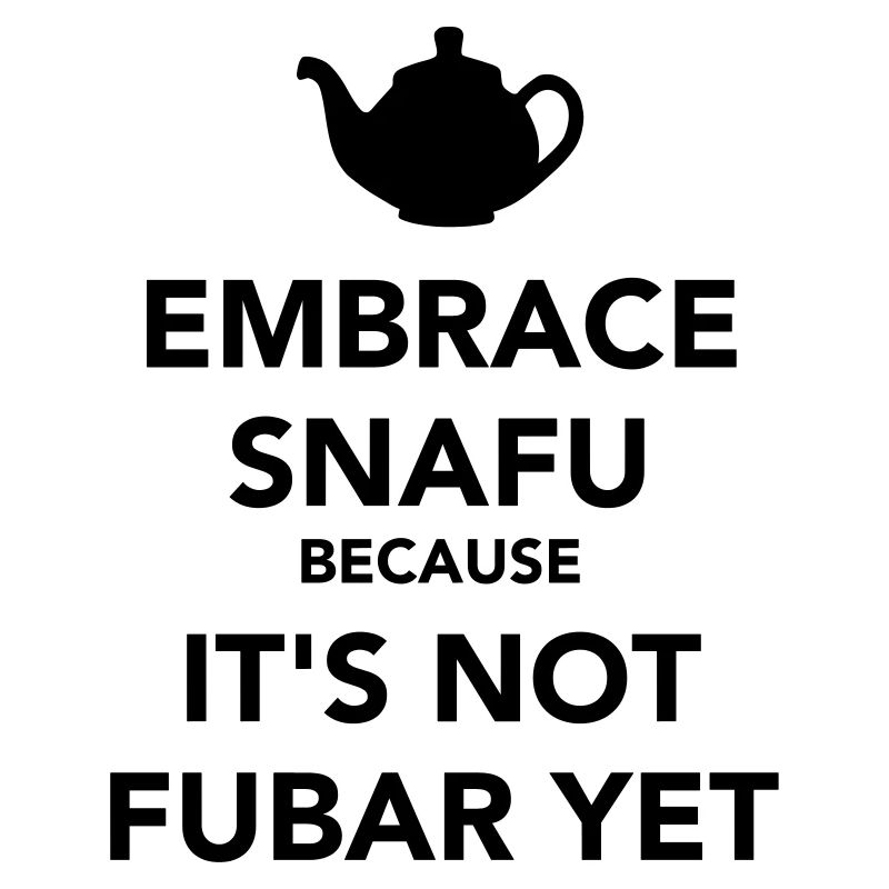 embrace snafu
