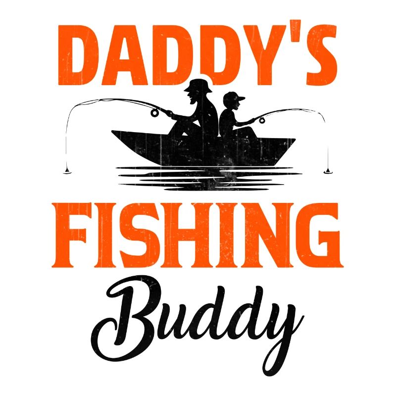 Daddy's fishing Buddy