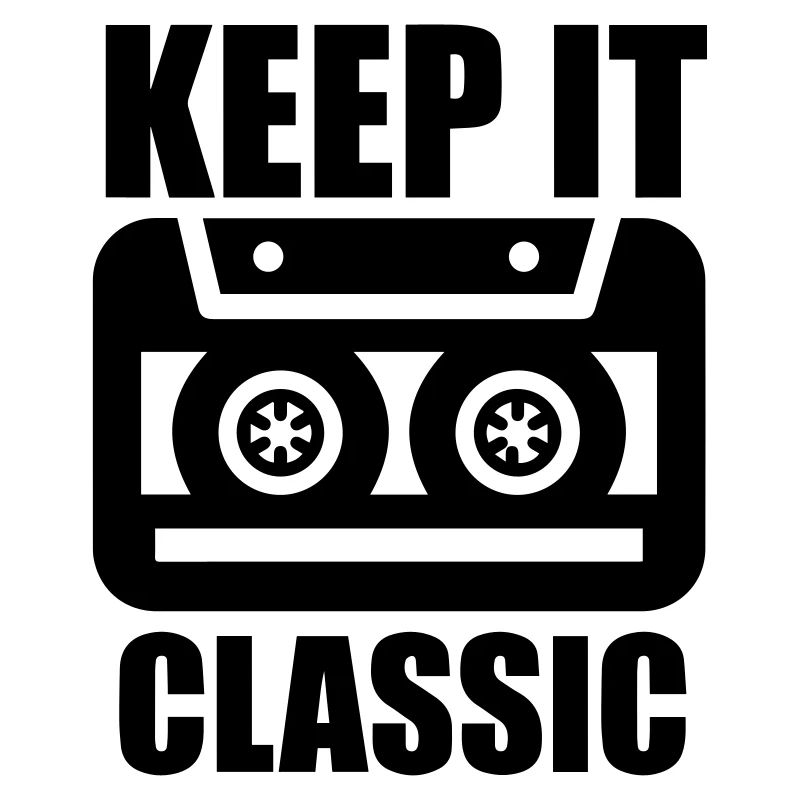 Keep it classic Music