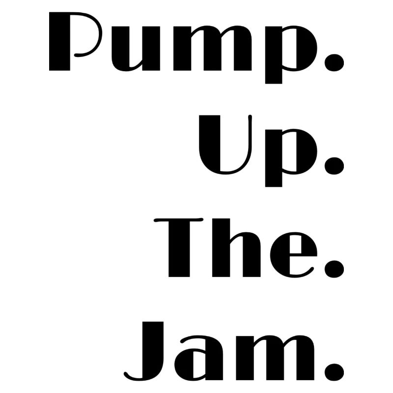 PUMP UP THE JAM