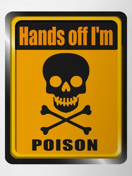 Hands off i'm Poison