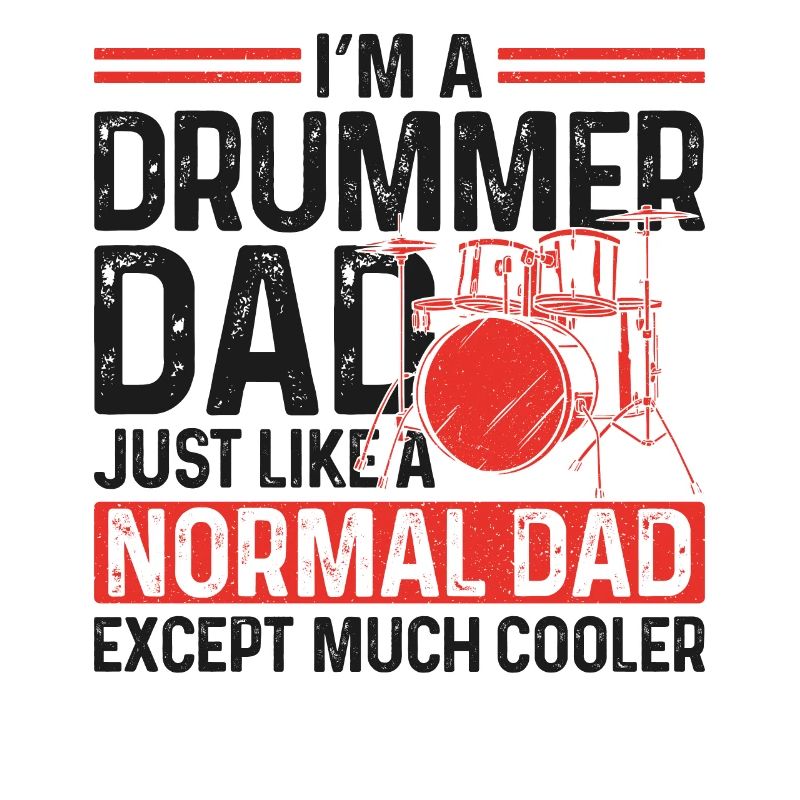 Drummer Drum Set Dad Father Daddy