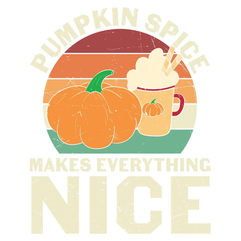 Pumpkin Spice Makes Everything Nice