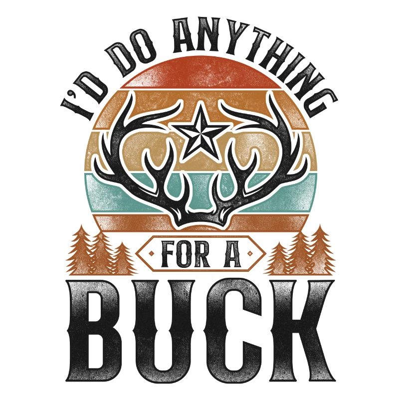 Buck Deer Hunting Hunter Pun