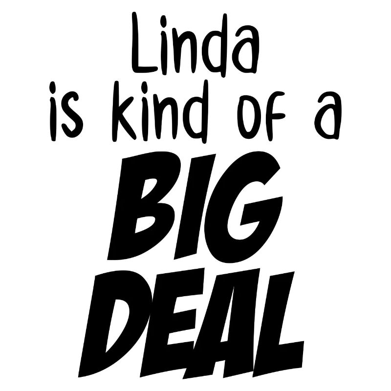 Linda ist eine große Sache