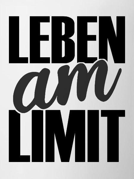 Leben am Limit
