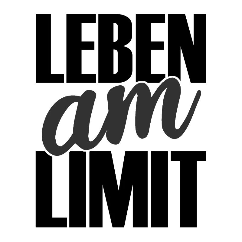 Leben am Limit