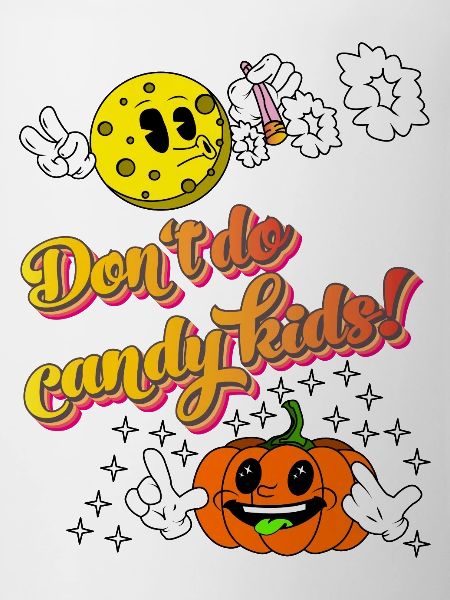 Don t do candy kids