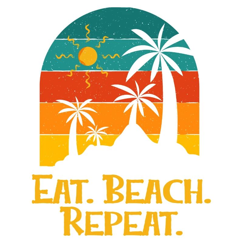 Eat Beach Repeat Ocean Hobby Beach Lover Pastime