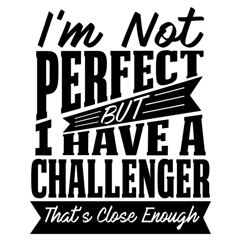 PERFEKT MIT CHALLENGER