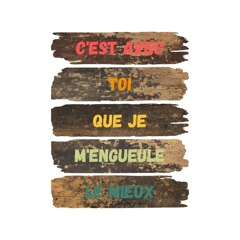 C'est avec toi que je m'engueule le mieux