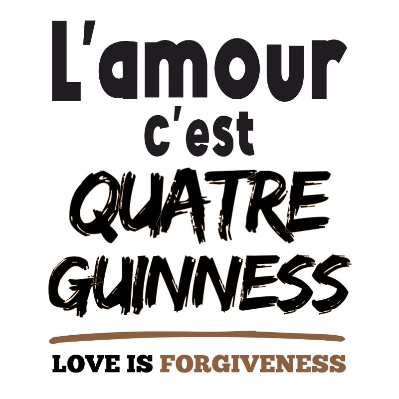 L'amour c'est 4 guiness - expression camerounaise