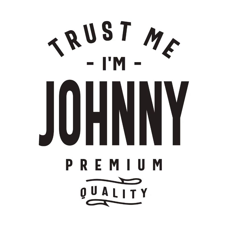 Vertrau mir, ich bin Johnny - Johnny Name