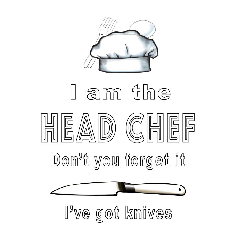I am the Head Chef