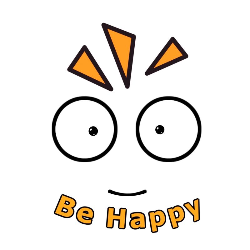 BE HAPPY