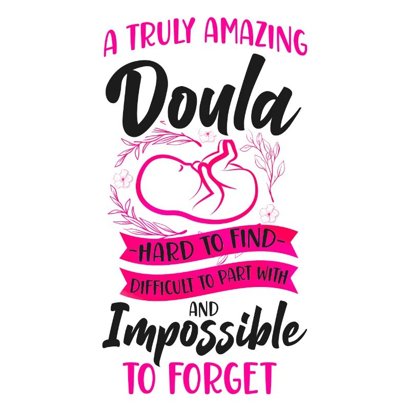 Doula Birth Worker A Truly Amazing