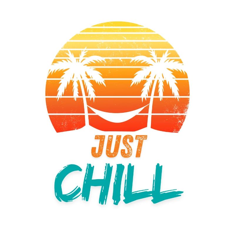 JUST CHIIL