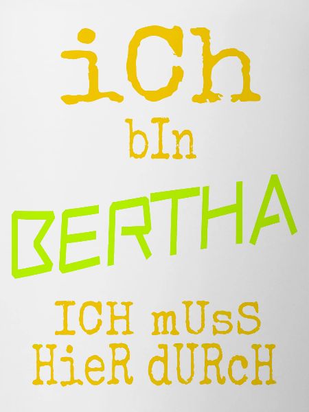 Bertha Bertha