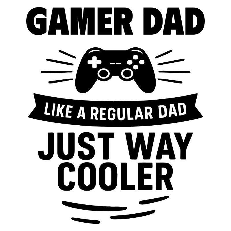 Gamer Dad – Plus cool que la moyenne