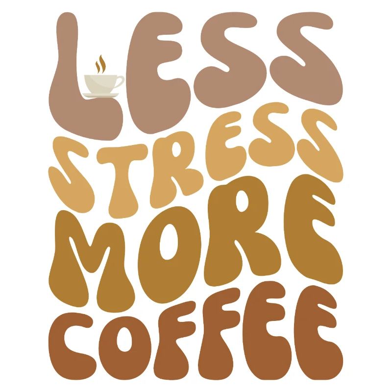 Moins de stress, plus de café