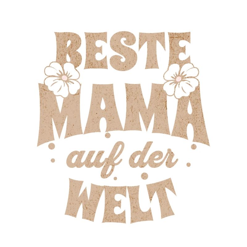 Beste Mama auf der Welt Muttertag