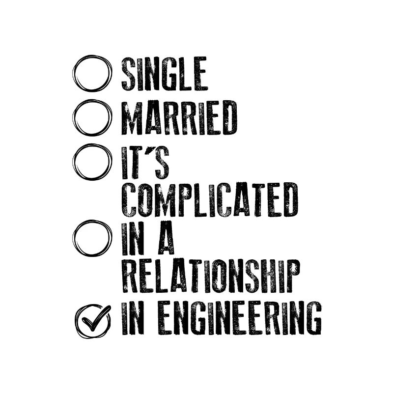 Engineer Gifts It's Complicated In Engineering