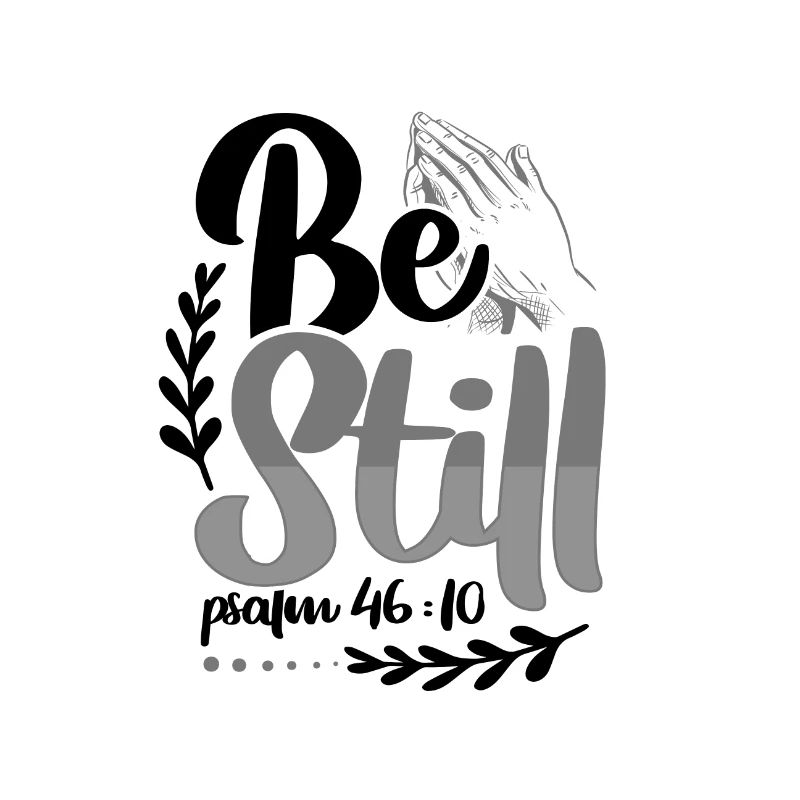 Christentum Geschenke sei still Psalm 46 10 Christian