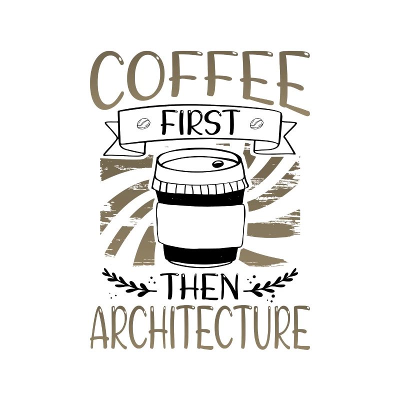 Cadeaux d’architecte Café d’abord puis Architecture