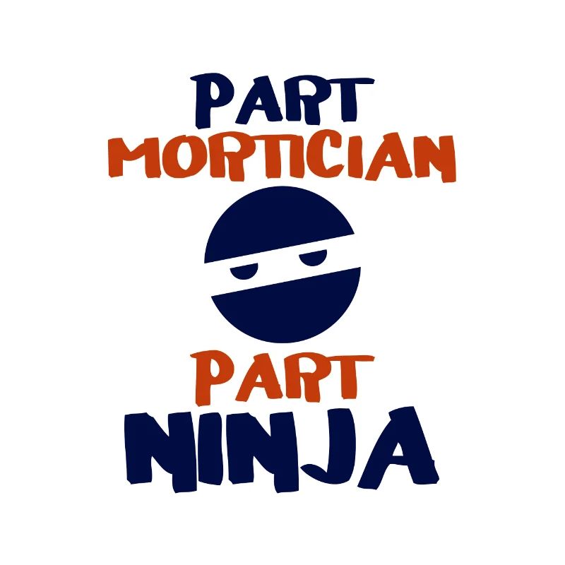 Teil Leichenbestatter Teil Ninja Spaß Leichenbestatter Geschenke