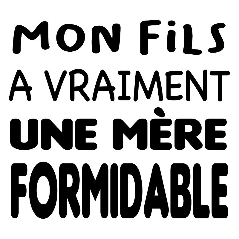 Mère formidable