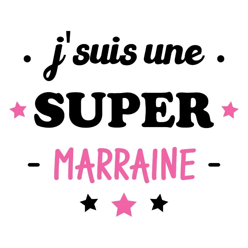 J'suis une super marraine