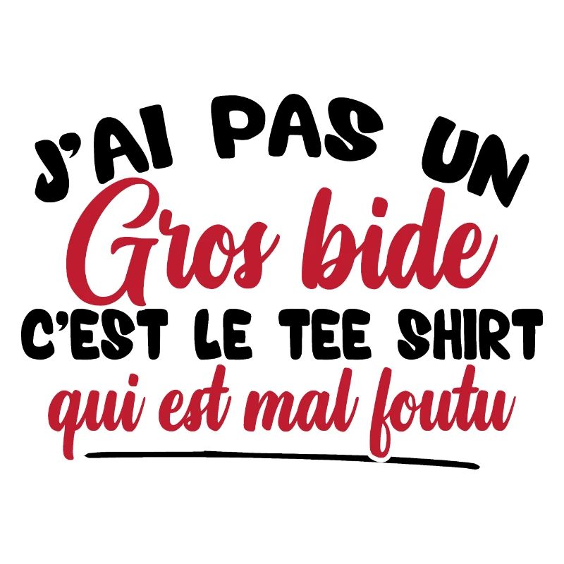 J'ai pas un gros bide