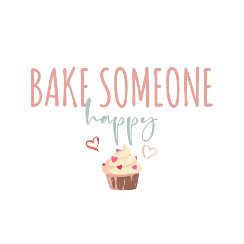 Bake someone happy! Customisable