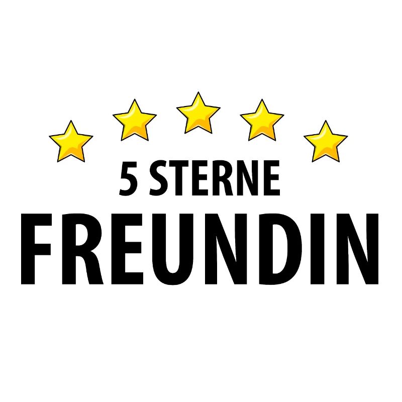 5 Sterne Freundin