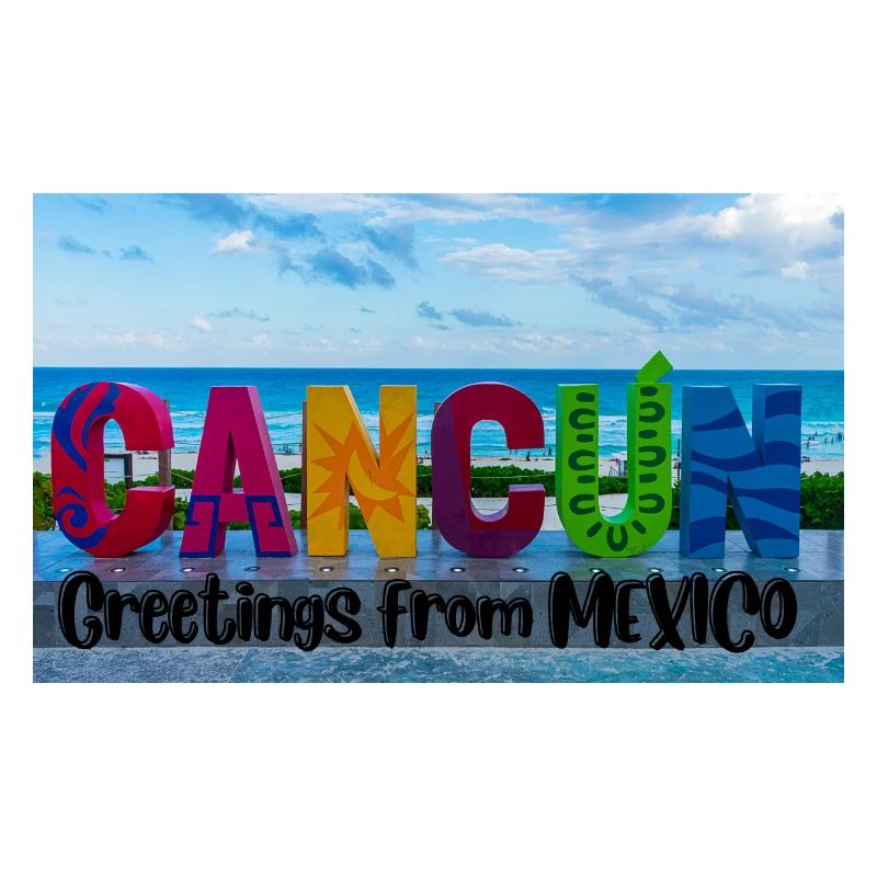 Grüße aus Mexiko . Cancun