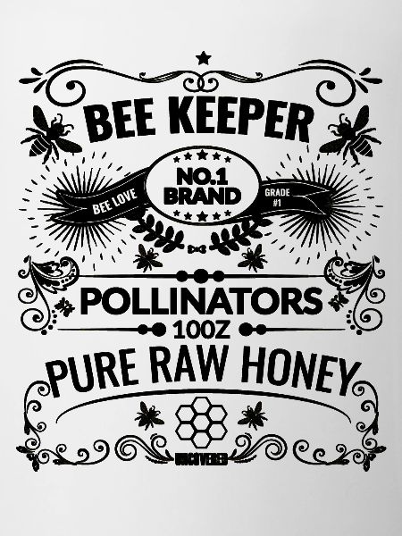 Beekeeper Honey Beekeeper Bees Saying