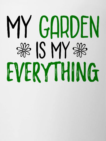 Garden saying